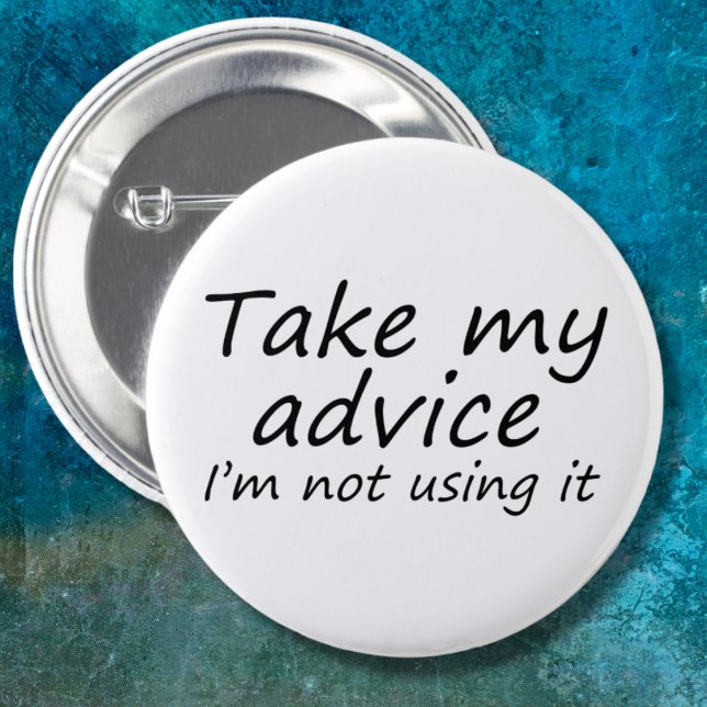 Badge Rond 5 Cm Drôle dit nouveauté slogan conseils cadeaux bouton (Warning: Expert-level advice dispenser on standby!)