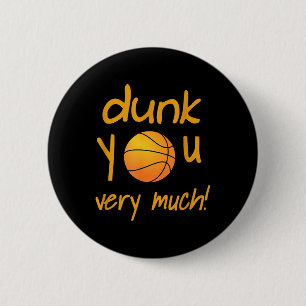 Badge Rond 5 Cm Drôle Dunk Vous Beaucoup De Basketball Camp D'Été