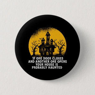 Badge Rond 5 Cm Drôle Halloween Haunted House Citation Inspiratio