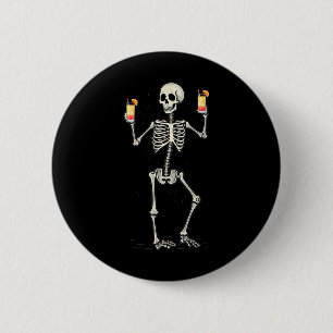Badge Rond 5 Cm Drôle Halloween Squelette Boire Tequila Sunrise