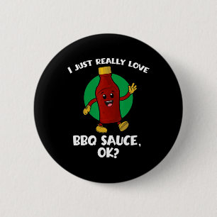 Badge Rond 5 Cm Drôle J'Aime Vraiment Bbq Sauce Ok Cartoon Barb