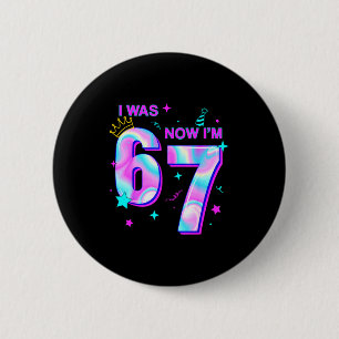 Badge Rond 5 Cm Drôle j'avais 6 ans maintenant j'ai 7 six sept Mem