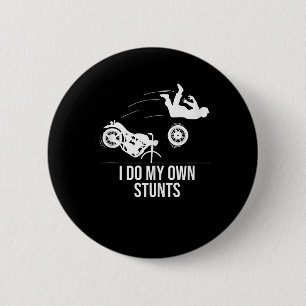 Badge Rond 5 Cm Drôle Je Fais Mes Propres Têtes Cool Moto Cadeaux 