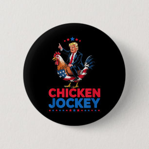 Badge Rond 5 Cm Drôle Jockey de poulet Trump Mème