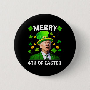 Badge Rond 5 Cm Drôle Joe Biden Jour de la Saint Patrick Joyeux 4è