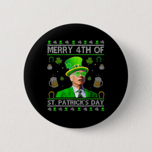 Badge Rond 5 Cm Drôle Joyeux 4ème St. Patrick Joe Biden Entendre