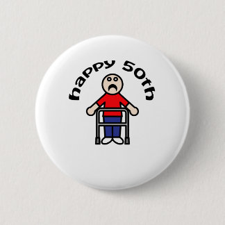 Badge Rond 5 Cm Drôle, marcheur le cinquantième" des hommes