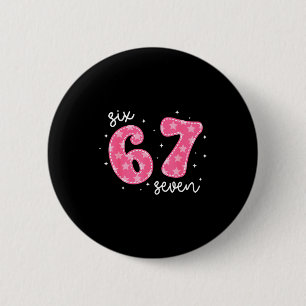 Badge Rond 5 Cm Drôle Six Sept 6 7 Mème Génération Alpha Argot 6 7