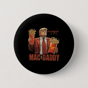 Badge Rond 5 Cm Drôle Trump Mac Daddy Tee