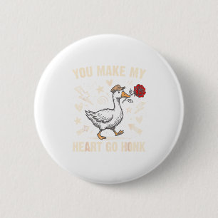 Badge Rond 5 Cm Drôle Vous Faites Mon Cœur Faire Honk Oie Ridicule