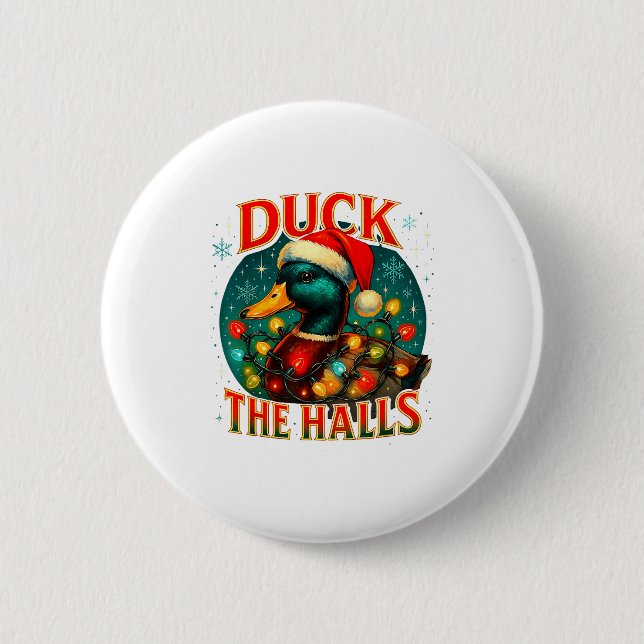 Badge Rond 5 Cm Duck The Halls Funny Christmas Lights Hunting Seas (Devant)