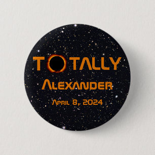 Badge Rond 5 Cm Éclipse Solaire 2024 Totalement Personnelle