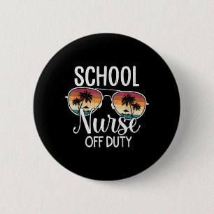 Badge Rond 5 Cm École de vacances d'été Fin d'année Infirmière sco