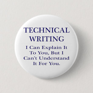 Badge Rond 5 Cm Écriture technique .. Expliquer ne pas comprendre