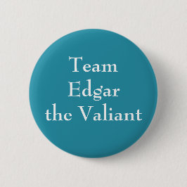 Badge Rond 5 Cm Edgar le Valiant, Roi des Écossais