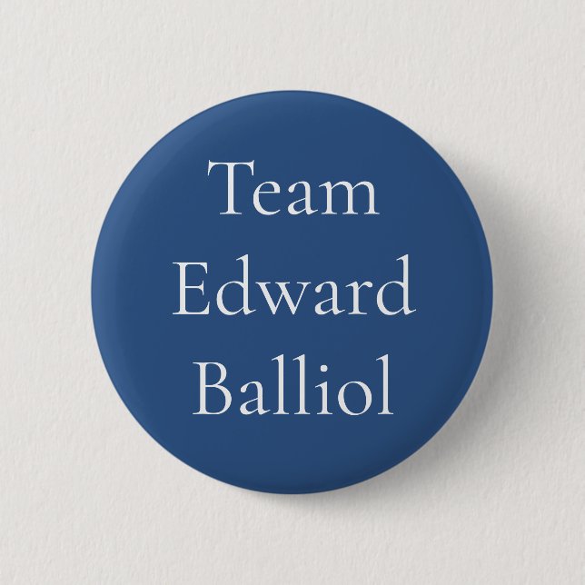 Badge Rond 5 Cm Edward Balliol, roi d'Écosse (Devant)