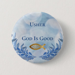 Badge Rond 5 Cm Église chrétienne Usher Dieu est bon