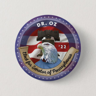 Badge Rond 5 Cm Elect Mehmet Oz pour Sénateur de Pennsylvanie