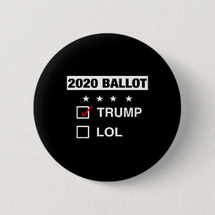 Badge Rond 5 Cm Électeur de campagne drôle Pro Trump républicain