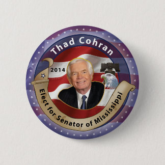 Badge Rond 5 Cm Élisez Thad Cohran pour le sénateur du Mississippi