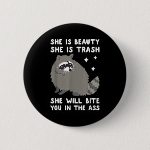 Badge Rond 5 Cm Elle Est Belle Elle Est Déchet Elle Vous Mordra En