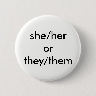 Badge Rond 5 Cm elle/son ou eux/eux bouton de pronom