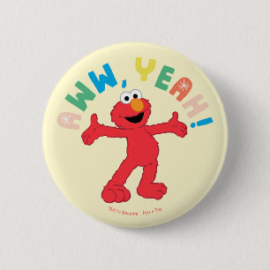 Badge Rond 5 Cm Elmo   Aww, Ouais !
