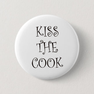 Badge Rond 5 Cm Embrasse le cuisinier