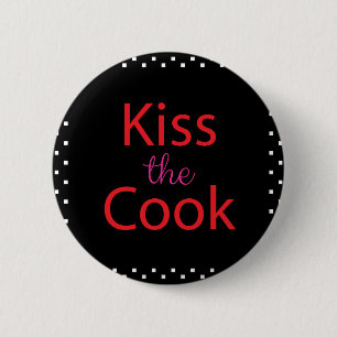 Badge Rond 5 Cm Embrasse Le Cuisinier