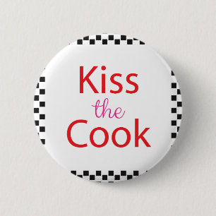 Badge Rond 5 Cm Embrasse Le Cuisinier