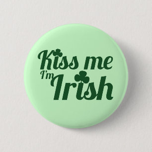 Badge Rond 5 Cm Embrasse-moi je suis irlandais