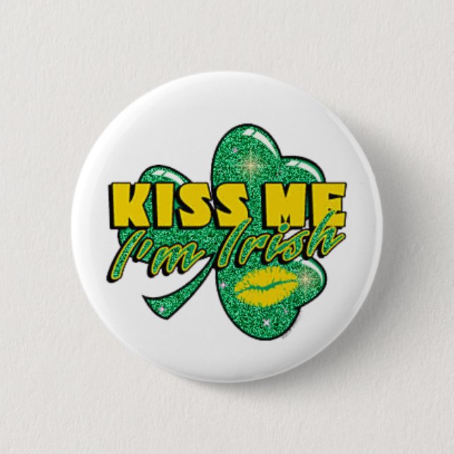 Badge Rond 5 Cm Embrasse-moi je suis irlandais (Devant)
