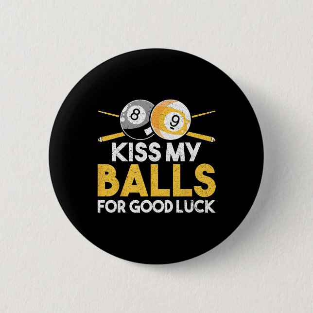 Badge Rond 5 Cm Embrasse-Moi Pour Bonne Chance (Devant)