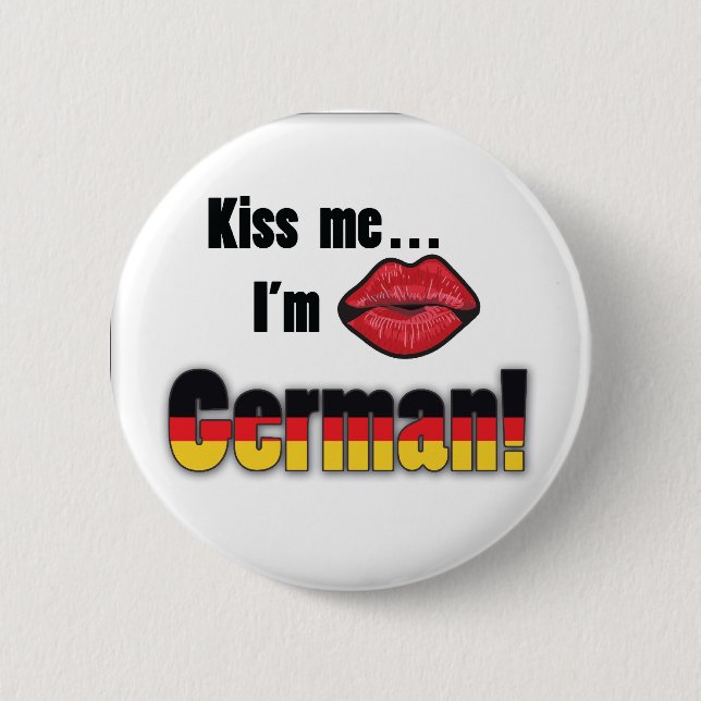 Badge Rond 5 Cm Embrassez-moi que je suis allemand (Devant)