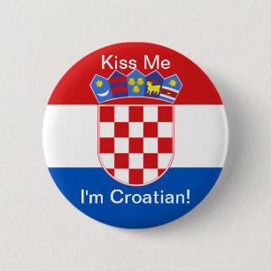 Badge Rond 5 Cm Embrassez-moi que je suis croate !