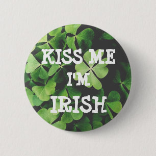 Badge Rond 5 Cm embrassez-moi que je suis IRLANDAIS