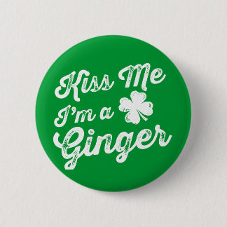 Badge Rond 5 Cm Embrassez-moi que je suis un gingembre !