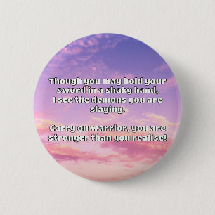 Badge Rond 5 Cm Empath Warrior Citation positive Encouragement