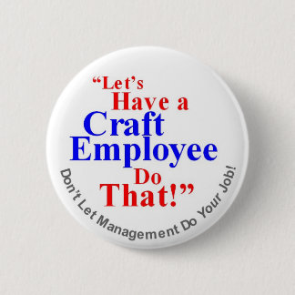 Badge Rond 5 Cm Employé de métier