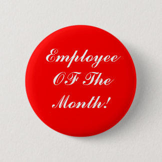 Badge Rond 5 Cm Employé du Pin de mois