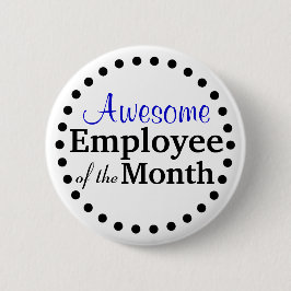 Badge Rond 5 Cm Employé génial du mois