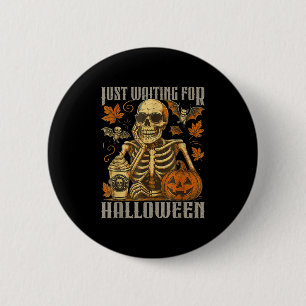 Badge Rond 5 Cm En Attendant L'Halloween, Drôle Citrouille Squelet