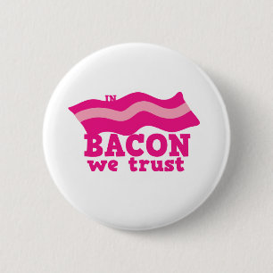 Badge Rond 5 Cm En lard nous faisons confiance
