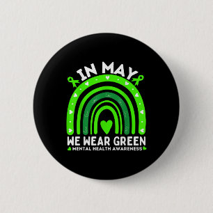 Badge Rond 5 Cm En Mai Nous Portons Vert - Rainbow Mental Health A