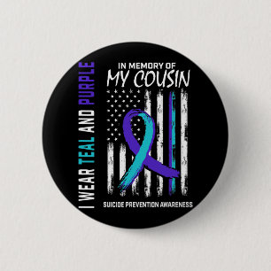 Badge Rond 5 Cm En mémoire Cousin Prévention du suicide Amer