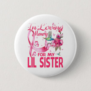Badge Rond 5 Cm En Mémoire D'Amour Pour Ma Soeur Lil