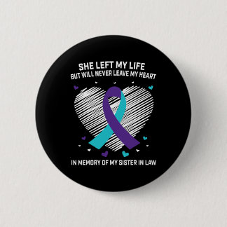 Badge Rond 5 Cm En mémoire de ma soeur en droit Sensibilisation au