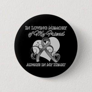 Badge Rond 5 Cm En mémoire de mon ami - Cancer du cerveau