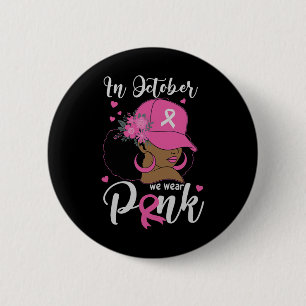 Badge Rond 5 Cm En Octobre Nous Portons Pink Breast Cancer Sensibi