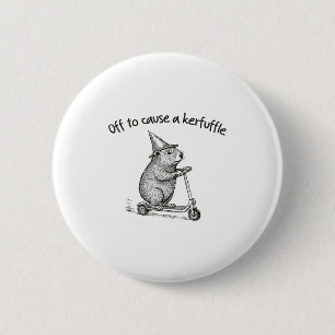 Badge Rond 5 Cm En route pour causer un chahut drôle scooter hamst